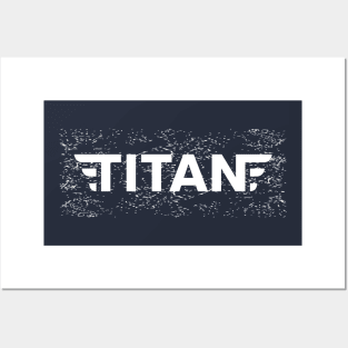 Titan Posters and Art